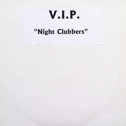V.I.P. - Night Clubbers
