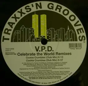 V.P.D. - Celebrate The World (Remixes)