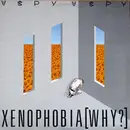 LP - V.Spy V.Spy - Xenophobia [Why?]