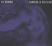 V.V. Brown - Samson & Delilah