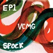 VCMG - EP1/Spock