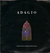 Ravel / Händel / Bach / Albinoni / Gluck a.o. - Adagio - A Special Two-Hour Collection Of Orchestral Classics