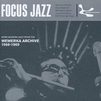 Joe Haider / Dusko Goykovich a.o. - Focus Jazz