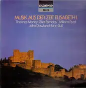 Morley - Musik aus der Zeit Elisabeth I.