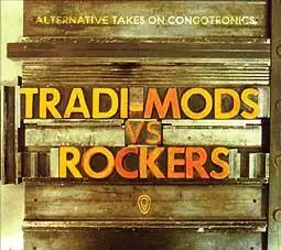 Various Artists - Tradi-Mods Vs Rockers