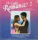 LP - V.A. - A Little Romance 2