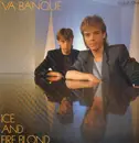 12inch Vinyl Single - Va Banque - Ice And Fire Blond / Style