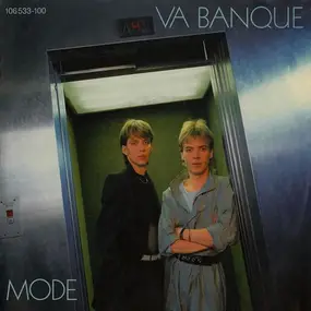 Va Banque - Mode