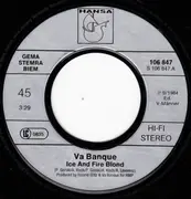 7inch Vinyl Single - Va Banque - Ice And Fire Blond