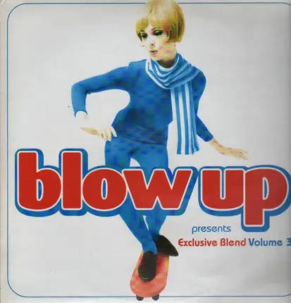 Guy Pedersen, Bernard Estardy, Raymon Guiot a.o. - Blow Up Presents Exclusive Blend Volume 3