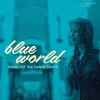 10'' - V/A - Blue World - .. THE LONELY HOURS