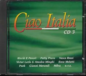 Various Artists - Ciao Italia (Disc 3)