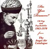 FAVOURITE SONS - Do You Dream? UK Pop And Psychedelia 1965-1970 From The Angel Air Catalogue