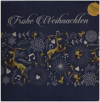 Berliner Mozartchor, Chor der Staatsoper Wien a.o. - Frohe Weihnachten