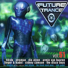 Die Atzen - Future Trance 51