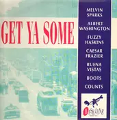 Melvin Sparks - Get Ya Some
