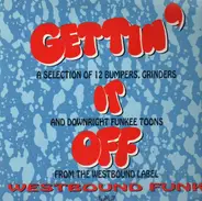 Westbound Compilation - Gettin' It Off