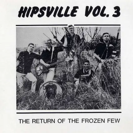 Echomen, Yetti Men, a.o. - Hipsville 3