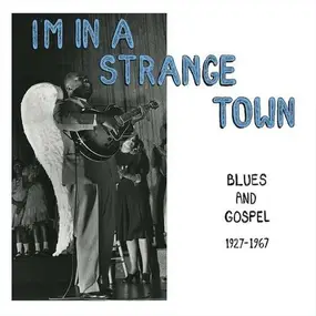 Various Artists - I'm In A Stange Town