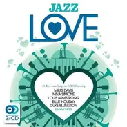 Louis Armstrong / Billie Holiday / Duke Ellington a.o. - Jazz Love