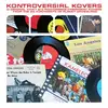 Double LP - V/A - Kontroversial Kovers
