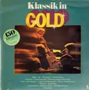 LP-Box - V.A. - Klassik in Gold; Bach, Beethoven, Schubert, Liszt, Tschaikowsky, Bruch, Smetana...
