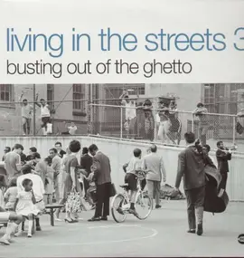 Various Artists - Living In The Streets 3