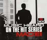 Don Cherry / Ella Fitzgerald / Miles Davis a.o. - Music Heard On The Hit Series 'Mad Men'