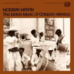Various Artists - MODERN MAYAN - INDIAN..