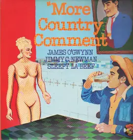 James O'Gwynn - More Country Comment