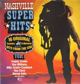 Freddy Fender - Nashville Superhits Vol. 1 (16 Original Country & Western Hits From The USA)