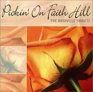 Pickin on Faith Hill - The Nashville Tribute