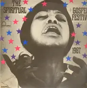 Gospel Sampler - The Spiritual + Gospel Festival 1967