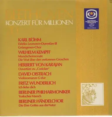 Va, Konzert für Millionen 70 - Beethoven,, Böhm, Kempff, Karajan, Oistrach, Wunderlich, Berliner Philharmoniker, Berliner Händelch