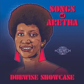 Various Artists - Songs Of Aretha Dubwise..