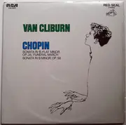 LP - Van Cliburn - Frédéric Chopin - Sonata In B-Flat Minor Op. 35, 'Funeral March' / Sonata In B Minor, Op. 58
