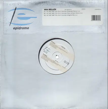 Van Bellen - Let Me Take You (On A Journey)