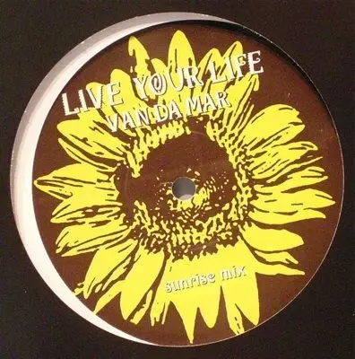 Van Da Mar - Live Your Life (Sunrise Mix)