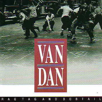 Van Dan - Rag Tag And Bobtail