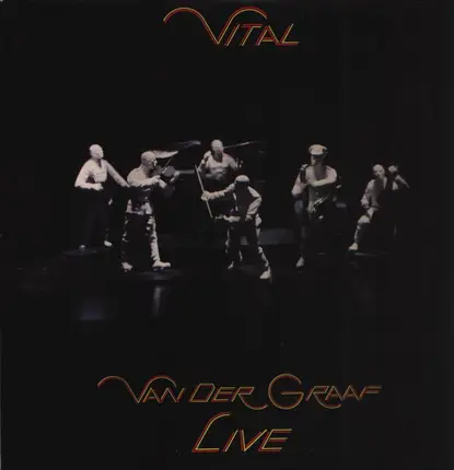 Van Der Graaf Generator - Vital