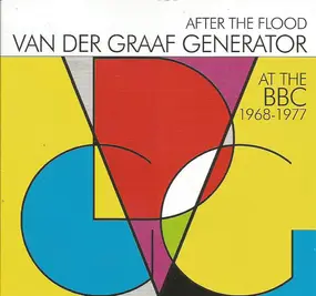 Van Der Graaf Generator - After The Flood - At The BBC 1968-1977