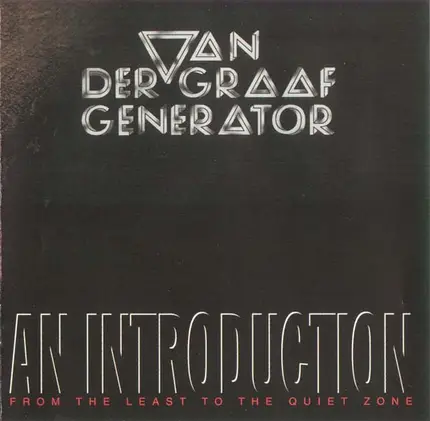Van der Graaf Generator - An Introduction