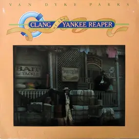 Van Dyke Parks - clang of the Yankee reaper