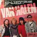 7inch Vinyl Single - Van Halen - ヴァン・ヘイレン* ‎- ドリームス(Edit) = Dreams