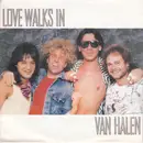 7inch Vinyl Single - Van Halen - Love Walks In