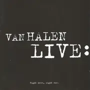 Double CD - Van Halen - Live: Right Here, Right Now.