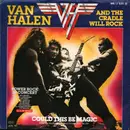 7inch Vinyl Single - Van Halen - And The Cradle Will Rock