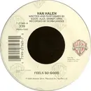 7inch Vinyl Single - Van Halen - Feels So Good