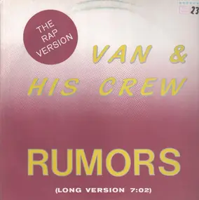 Van & His Crew - Rumors