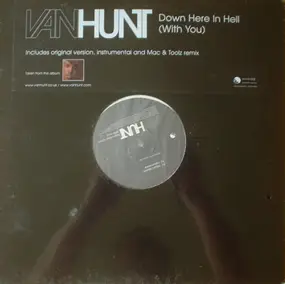 Van Hunt - Down Here In Hell (With You)
